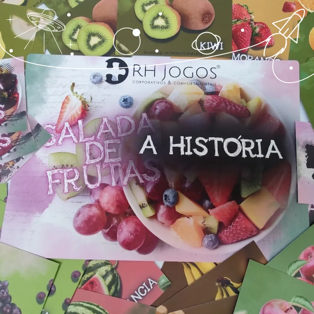 Dinâmica Salada de Frutas da RHJOGOS, atividade lúdica de grupo que utiliza frutas como personagens para promover integração, movimento e diversão em treinamentos.